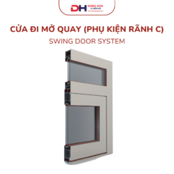 Cửa nhôm mở quay - Công Ty TNHH Thương Mại Và Dịch Vụ Đông Hoa
