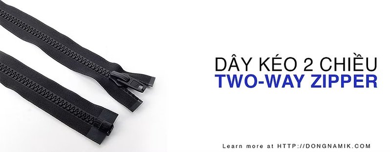 Dây kéo 2 chiều