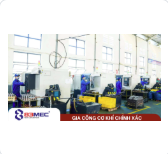 Gia công cơ khí chính xác - Công Ty TNHH Một Thành Viên Cơ Khí 83