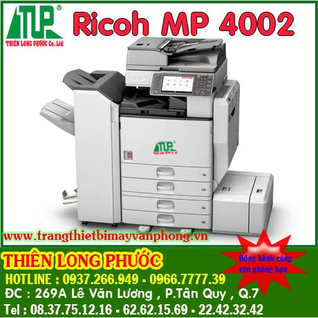 Ricoh MP 4002 - Công Ty TNHH Một Thành Viên Thiên Long Phước