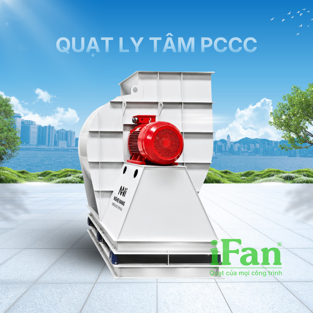 Quạt ly tâm PCCC