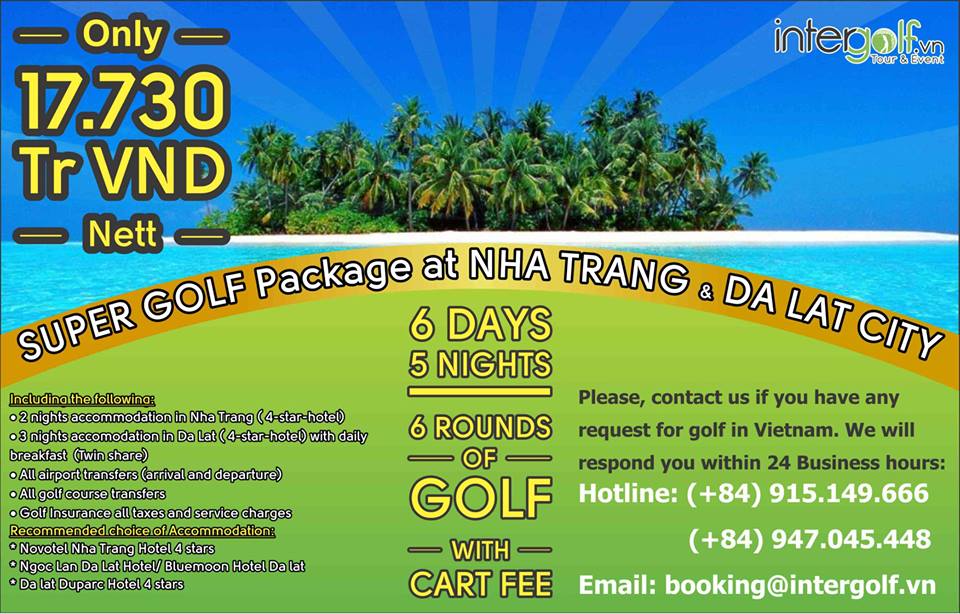 Longday Golfing in Nha Trang & Đà Lại - InterGolf - Công Ty CP Đầu Tư Thương Mại & Truyền Thông Quốc Tế