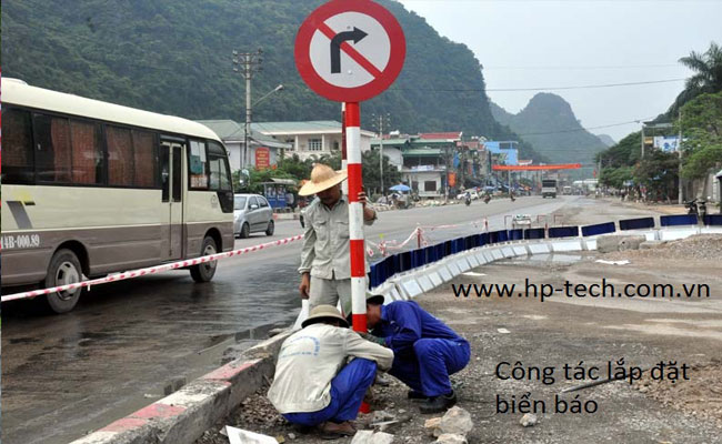 Thi công biển báo GT - Trang Thiết Bị An Toàn Giao Thông HP-TECH  - Công Ty Cổ Phần  Tư Vấn Kỹ Thuật Công Nghệ Thương Mại Hoàng Phú