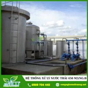 Hệ thống xử lý nước thải công suất 450m3/ngày đêm