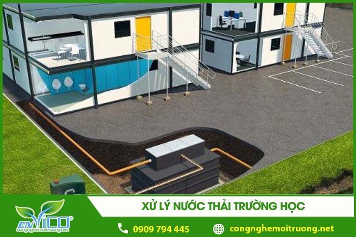 Xử lý nước thải trường học tối ưu chi phí - Môi Trường ENVICO - Công Ty Cổ Phần Công Nghệ Môi Trường ENVICO