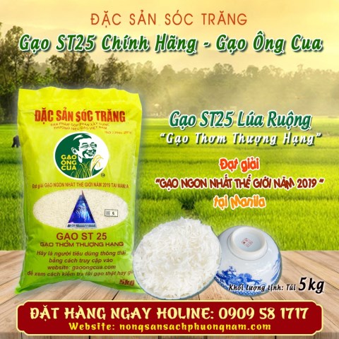 Gạo ST25( ông cua) lúa ruộng túi 5kg - Gạo Phương Nam - Công Ty Cổ Phần Lương Thực Phương Nam