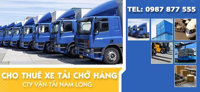 Cho thuê xe tải - Vận Tải Nam Long - Công Ty TNHH Vận Tải Và Thương Mại Nam Long
