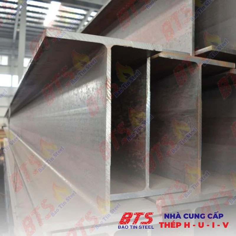 Thép hình H - Thép Bảo Tín - Công Ty TNHH Thép Bảo Tín