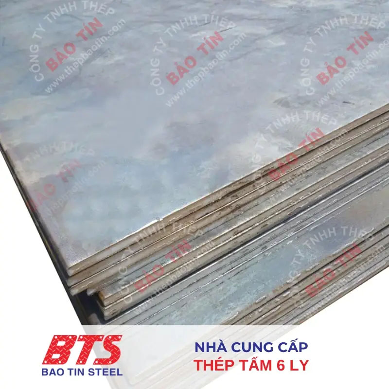 Thép tấm 6 ly - Thép Bảo Tín - Công Ty TNHH Thép Bảo Tín