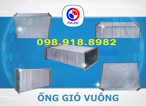 Ống gió vuông - ống Gió P69 - Công Ty Cổ Phần Đầu Tư P69