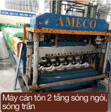 Máy cán tôn 2 tẩng sóng ngói, sóng trấn - Thép Tân Hoàng Giang - Công Ty TNHH Thép Tân Hoàng Giang