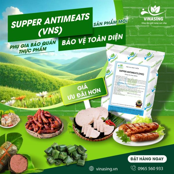 Phụ gia bảo quản Supper Antimeats VNS