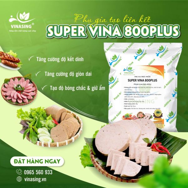 Phụ gia tạo liên kết Super Vina 800Plus