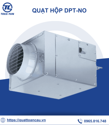 Quạt hộp DPT-NoD - Quạt Công Nghiệp TOCAFAN - Công Ty Cổ Phần Thiết Bị Công Nghiệp Toàn Cầu