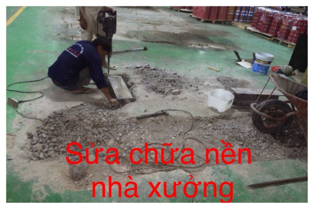 Sửa nền máy nhà xưởng - Công Ty TNHH Tư Vấn - Xây Dựng Nam Cát