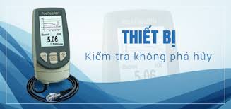 Thiết bị không phá hủy - Công Ty TNHH Thiết Bị Kỹ Thuật BHL