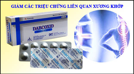 Thuốc DABCOXID giảm các triệu chứng liên quan đến xương khớp - Dược Phẩm Davinci - Công Ty Cổ Phần Dược Phẩm Davinci - Pháp