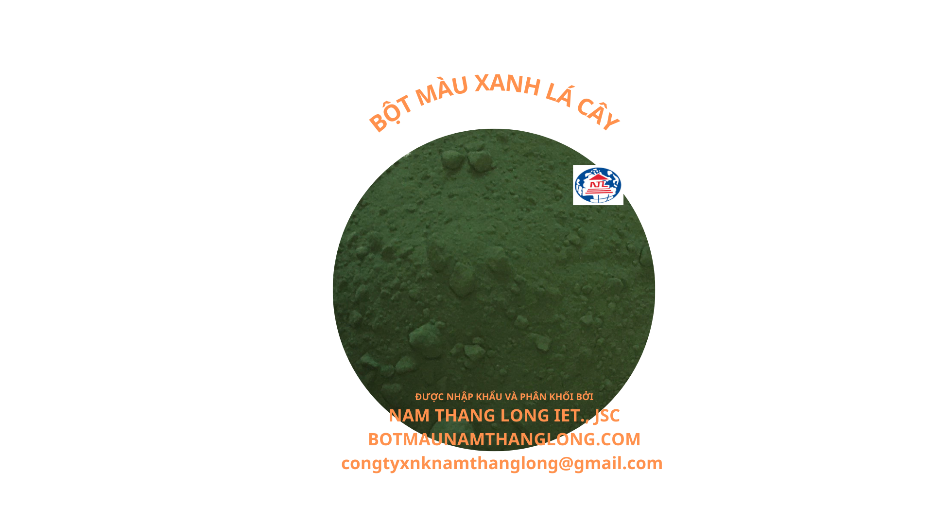 Bột màu xanh lá cây - Bột Màu Nam Thăng Long - Công Ty Cổ Phần Thương Mại Xuất Nhập Khẩu Nam Thăng Long