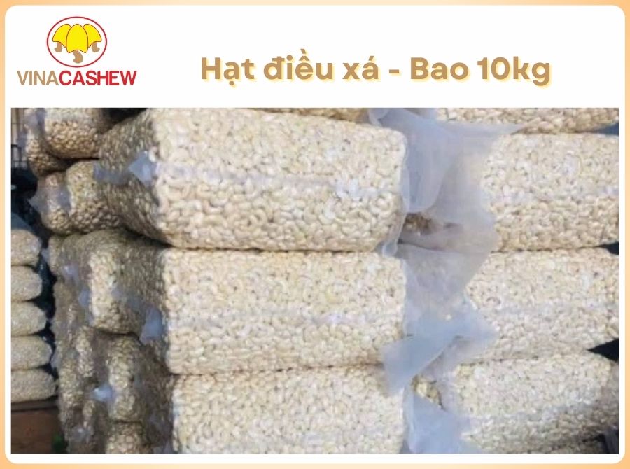 Hạt điều xá bóc vỏ đóng bao 10kg