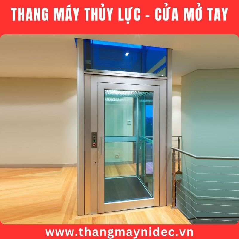 Thang máy thủy lực cửa mở tay - Thang Máy Gia Đình Hoàng Sa Việt - Công Ty TNHH Đầu Tư Và Phát Triển Hoàng Sa Việt