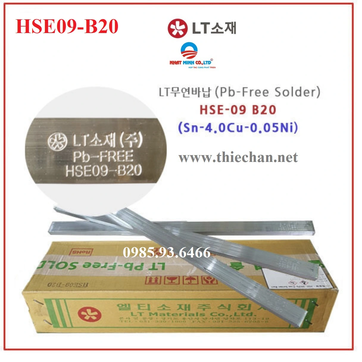 HSE09 - B20 - solder bar - Thiếc Hàn Nhật Minh - Công Ty TNHH Kỹ Thuật Và Công Nghiệp Nhật Minh