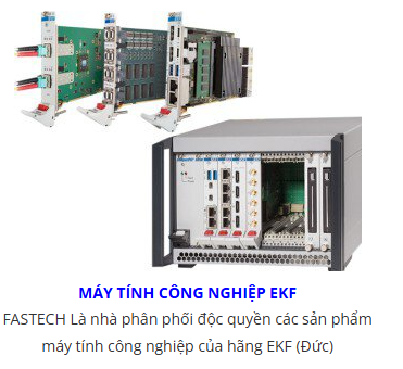 Máy tính công nghiệp EKF - Công Ty TNHH Đầu Tư Và Phát Triển Fastech Việt Nam