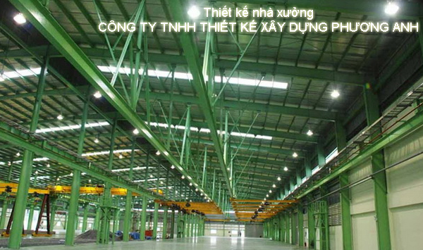 Thi công nhà xưởng - Công Ty TNHH Thiết Kế Xây Dựng Phương Anh