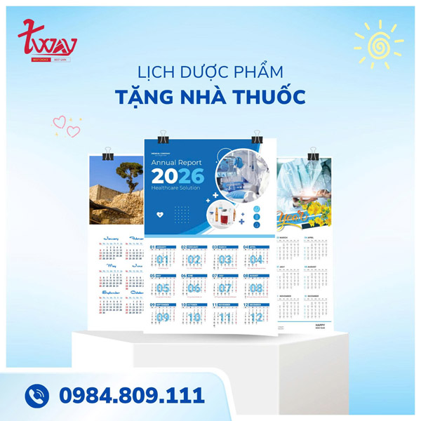 Lịch dược phẩm tặng nhà thuốc - In ấn TWAY - Công Ty Cổ Phần In Và Truyền Thông TWAY