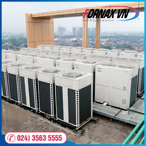 Bảo trì hệ thống máy lạnh VRF - Cơ Điện Lạnh Fornax - Công Ty Cổ Phần Cơ Điện Lạnh Fornax Việt Nam