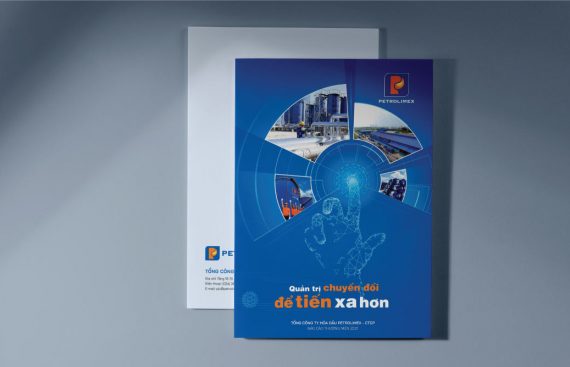 Thiết kế báo cáo thường niên Petrolimex - Công Ty TNHH Giải Pháp Thương Hiệu Adina Việt Nam