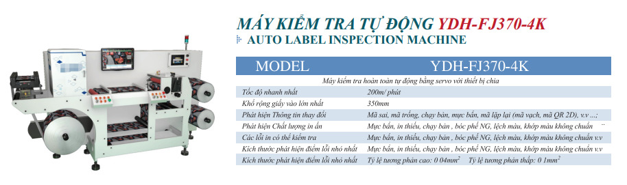 Máy kiểm tra tự động YDH-FJ370-4K - Công Ty TNHH Việt Thành Việt Nam (YUESHUN GROUP) - Label Printing Solution