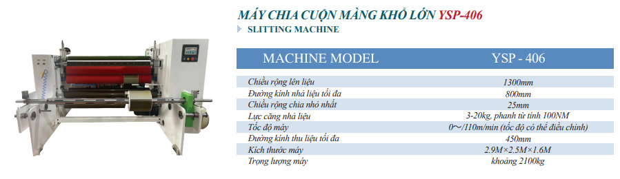 Máy chia cuộn màng khổ lớn YSP-406 - Công Ty TNHH Việt Thành Việt Nam (YUESHUN GROUP) - Label Printing Solution