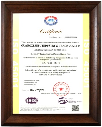 Chứng chỉ ISO 45001:2015 - Vải ZEPU - Công Ty ZEPU Quảng Tây - GUANGXI ZEPU INDUSTRY & TRADE CO, LTD