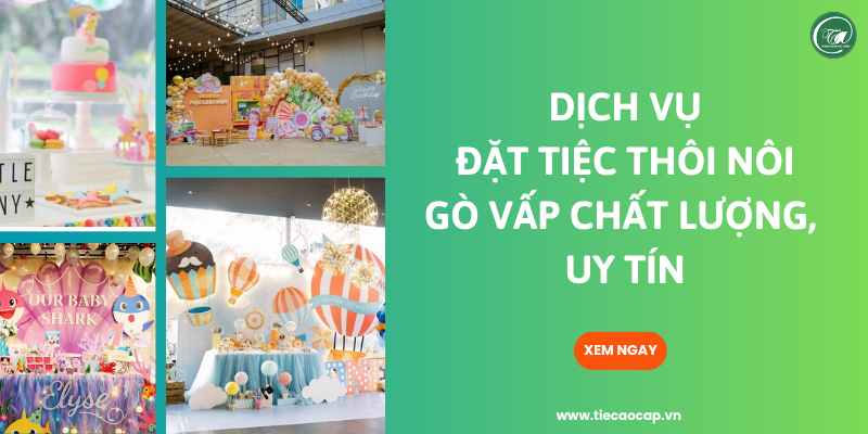 Dịch vụ đặt tiệc thôi nôi