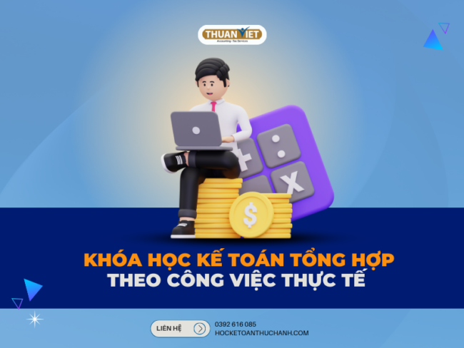 Khóa học kế toán tổng hợp thực hành ngắn hạn