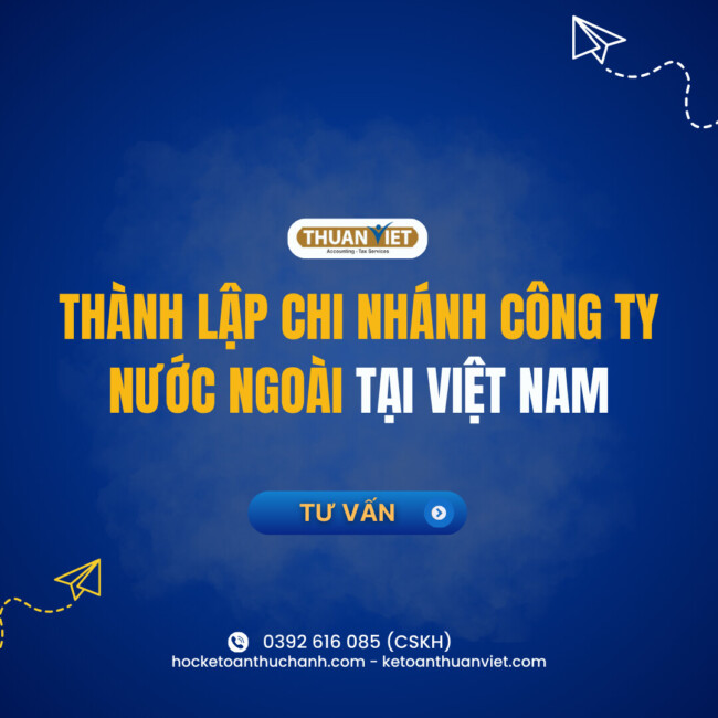 Dịch vụ thành lập chi nhánh công ty nước ngoài FDI