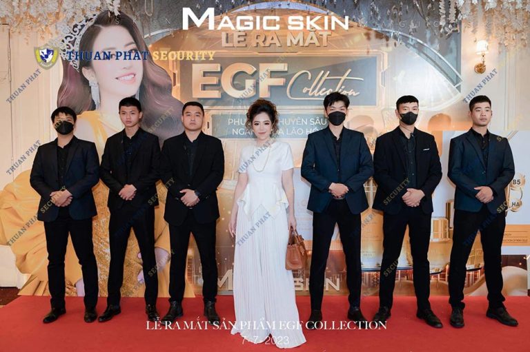 Bảo vệ sự kiện ra mắt sản phẩm EGF Collection (Magic Skin) - Bảo Vệ Thuận Phát - Công Ty Cổ Phần Dịch Vụ Bảo Vệ Thuận Phát