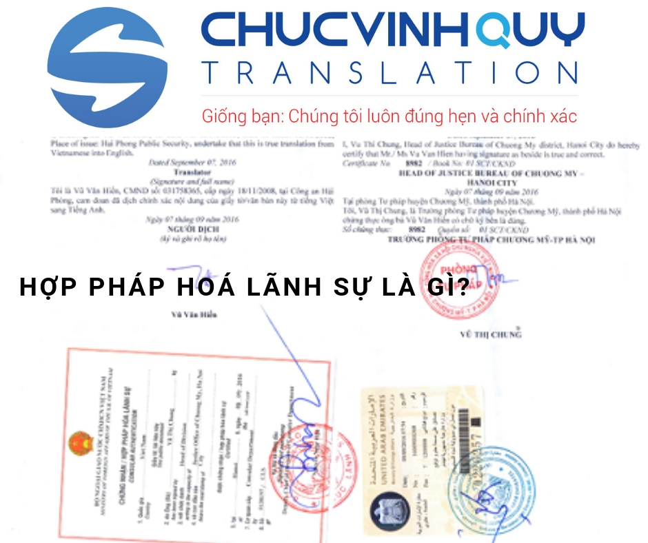 Hợp pháp hóa lãnh sự - Dịch Thuật Chúc Vinh Quý -  Công Ty TNHH Chúc Vinh Quý