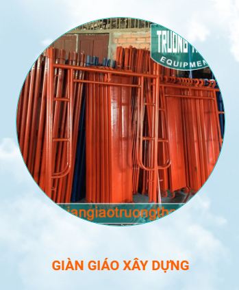 Giàn giáo xây dựng - Thiết Bị Xây Dựng Quốc Tế Trường Thành - Công Ty TNHH Kinh Doanh Quốc Tế Trường Thành