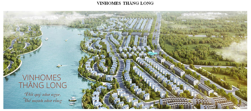 Vinhomes Thăng Long - ống Nhựa Gia Vinh - Công Ty TNHH Đầu Tư Và Thương Mại Gia Vinh