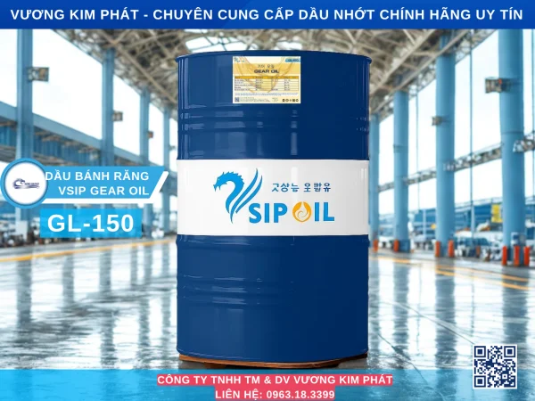 Dầu bánh răng Vsip Gear Oil - GL150 - Dầu Thủy Lực Kim Phát - Công Ty TNHH Thương Mại Và Dịch Vụ Vương Kim Phát