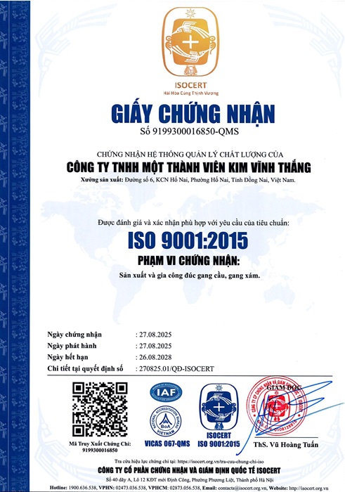 Chứng nhận ISO 9001:2015 - Gang Đúc Kim Vĩnh Thắng - Công Ty TNHH MTV Kim Vĩnh Thắng