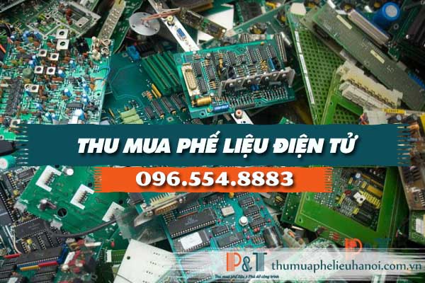Thu mua phế liệu điện tử - Thu Mua Phế Liệu Hòa Phát - Công Ty TNHH Hòa Phát