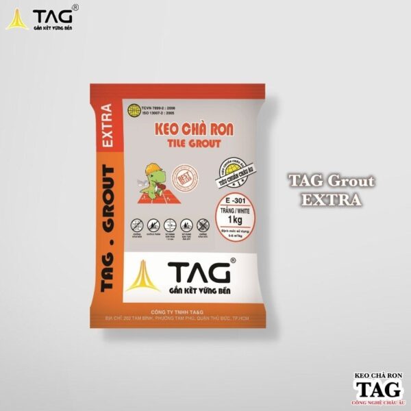 Keo chà ron TAG Grout Extra - Keo Dán Gạch TAG - Công Ty TNHH TA&G