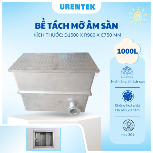 Bể Tách Mỡ 1000L – bẫy mỡ inox công nghiệp Urentek
