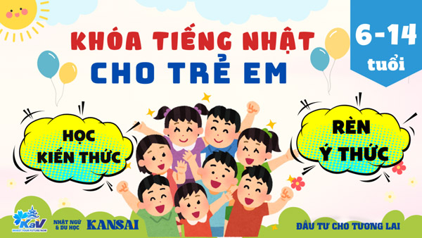 Khóa tiếng Nhật cho trẻ em 6-14 tuổi