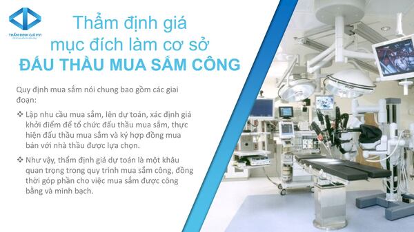 Thẩm định giá mục đích làm cơ sở đấu thầu mua sắm công