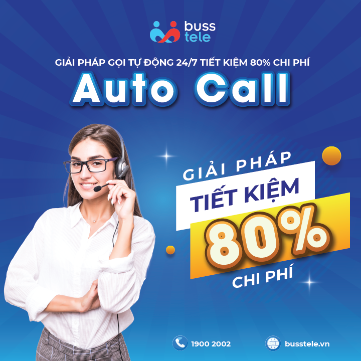 AUTO CALL - Giải pháp gọi tự động - Dịch Vụ Viễn Thông VOIP24H - Công Ty TNHH Giải Pháp Kết Nối