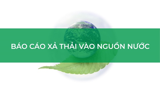 Báo cáo xả thải vào nguồn nước - Công Ty CP Công Nghệ HASY Việt Nam