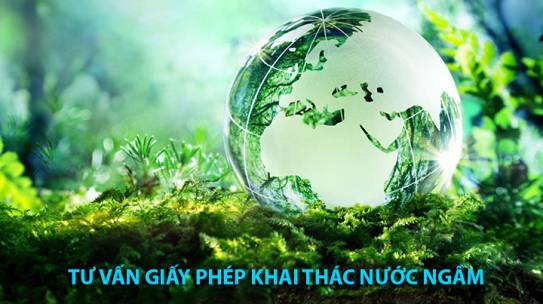 Tư vấn giấy phép khai thác nước ngầm - Công Ty TNHH Công Nghệ Môi Trường Greenview